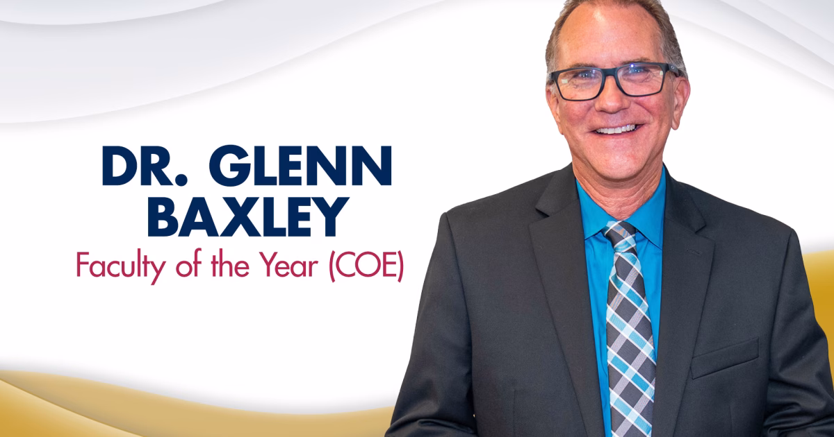 Dr. Glenn Baxley Faculty of the Year, College of Education